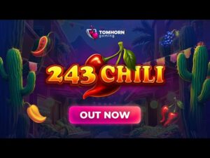 Tom Horn Gaming’s newest adventure 243 Chili launches