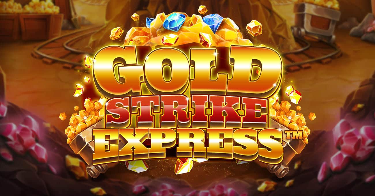 Gold Strike Express rolls out a mining adventure