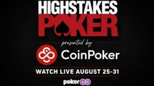 High Stakes Poker is going bigger than ever with seven straight days of live action