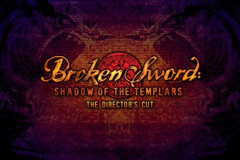 Broken Sword: Shadow of the Templars - The Director's Cut