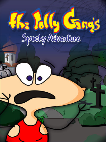 The Jolly Gang's Spooky Adventure
