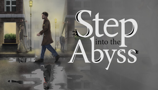 Step into the Abyss